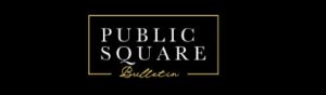 Home | Public Square Magazine | Public Square Articles