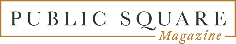 Public Square Magazine Primary White, Gold & Black Logo | PublicSquareMag | What is Public Square | Politics, Faith & Family | Home | Public Square Magazine